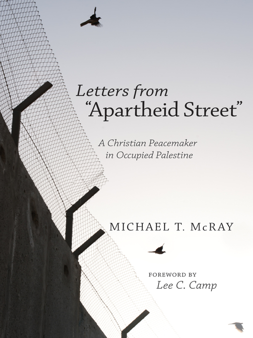 Title details for Letters from "Apartheid Street" by Michael T. McRay - Available